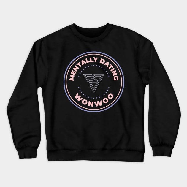 Mentally dating Seventeen Wonwoo Crewneck Sweatshirt by Oricca